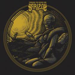 Barizon : Towards the Rising Sun